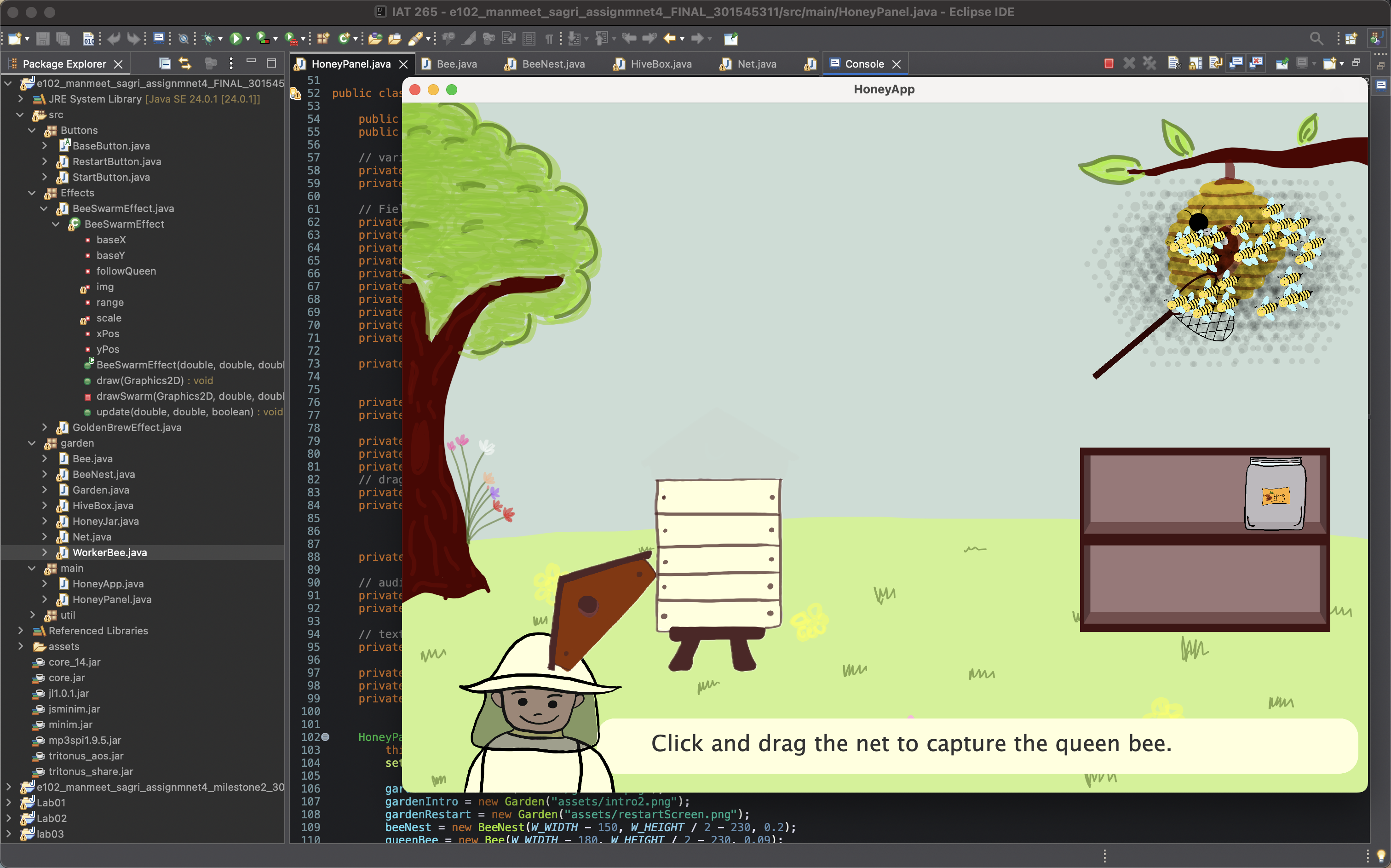 Gameplay screenshot showing the Honey Harvest simulation in progress